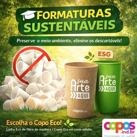 Formaturas sustentáveis com Copo Eco da Copos.ind: elimine descartáveis, reduza lixo e personalize brindes reutilizáveis. Linha Eco fibra de madeira! Formaturas sustentáveis com Copo Eco da Copos.ind: elimine descartáveis, reduza lixo e personalize brindes reutilizáveis. Linha Eco fibra de madeira!