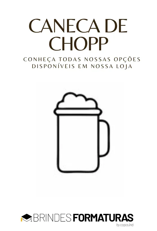 Linha Canecas de Chopp